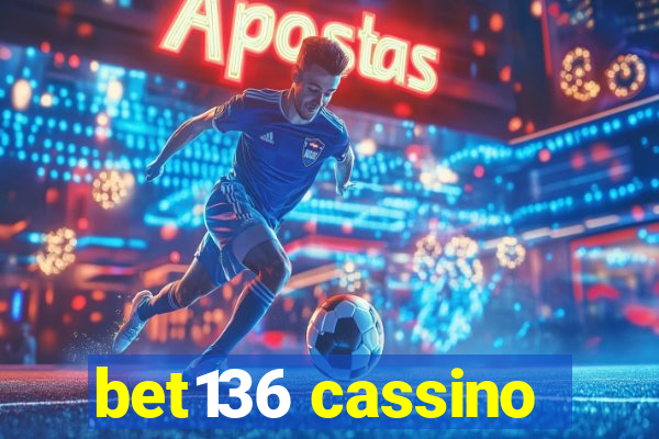 bet136 cassino