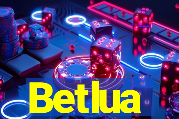 Betlua