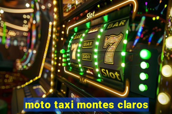 moto taxi montes claros