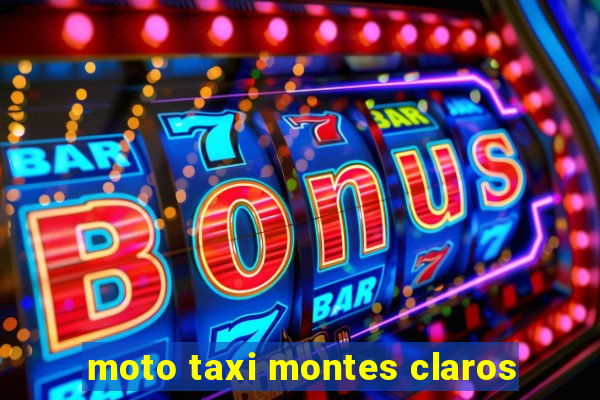 moto taxi montes claros