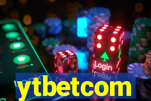 ytbetcom