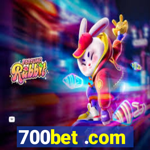 700bet .com