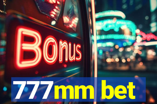 777mm bet