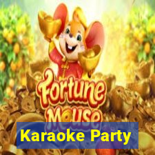 Karaoke Party