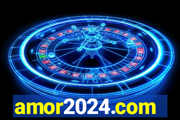 amor2024.com