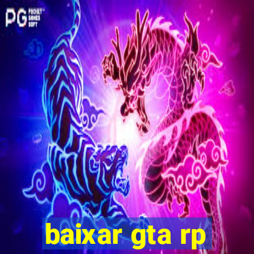 baixar gta rp