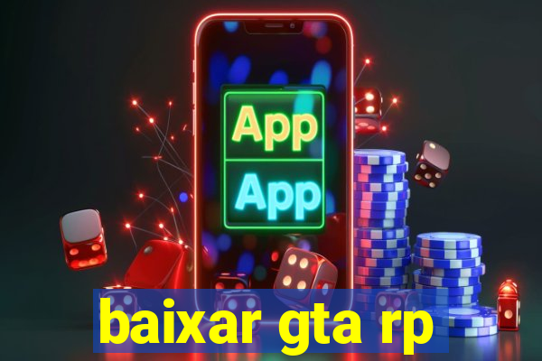 baixar gta rp