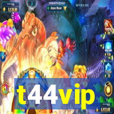 t44vip