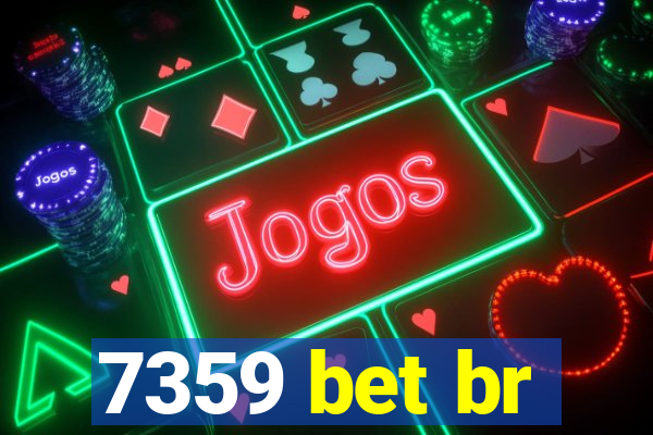 7359 bet br