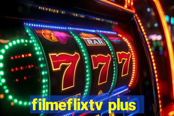 filmeflixtv plus