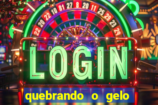 quebrando o gelo livro pdf twitter