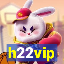 h22vip