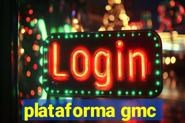 plataforma gmc