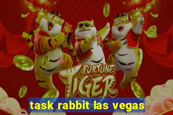 task rabbit las vegas