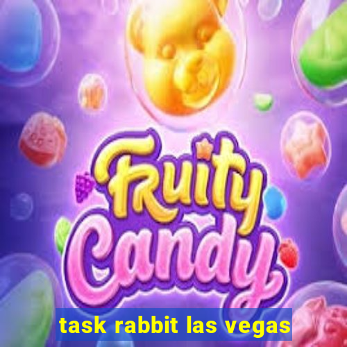 task rabbit las vegas