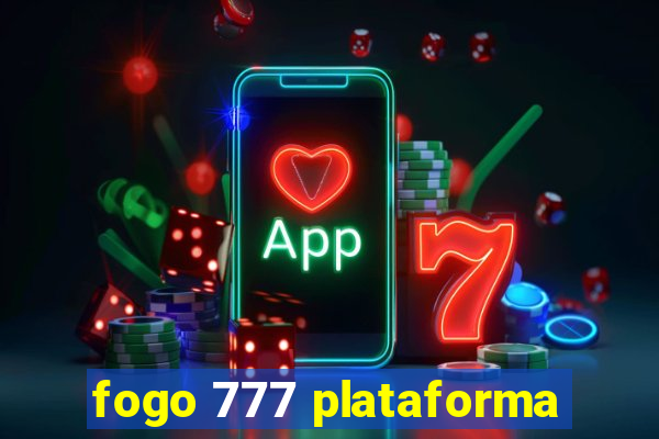 fogo 777 plataforma