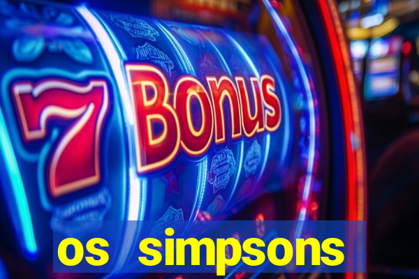 os simpsons assistir online