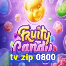 tv zip 0800