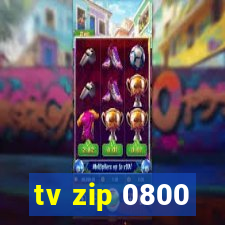 tv zip 0800