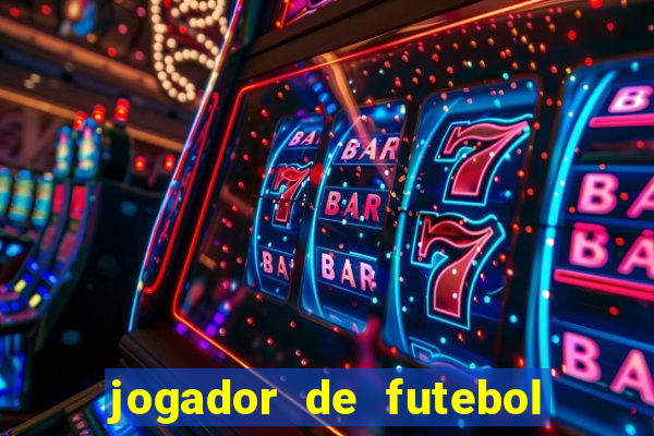 jogador de futebol de pau duro