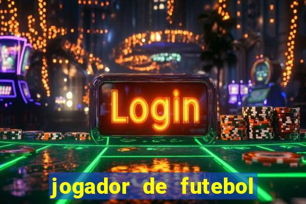 jogador de futebol de pau duro