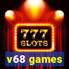 v68 games