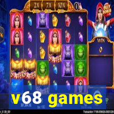 v68 games