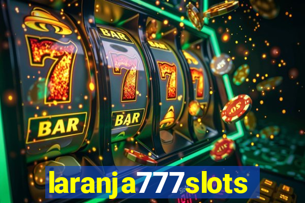 laranja777slots.com