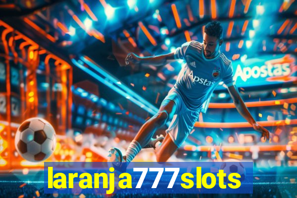 laranja777slots.com