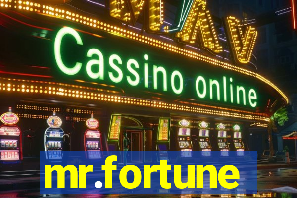 mr.fortune