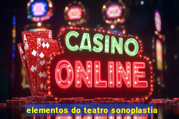 elementos do teatro sonoplastia