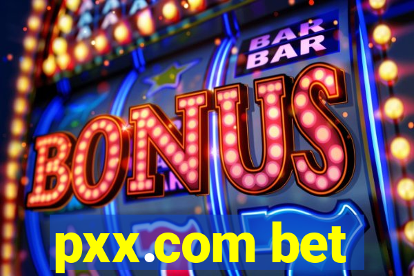 pxx.com bet