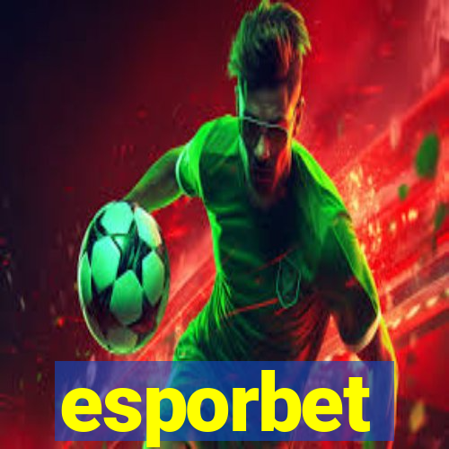 esporbet