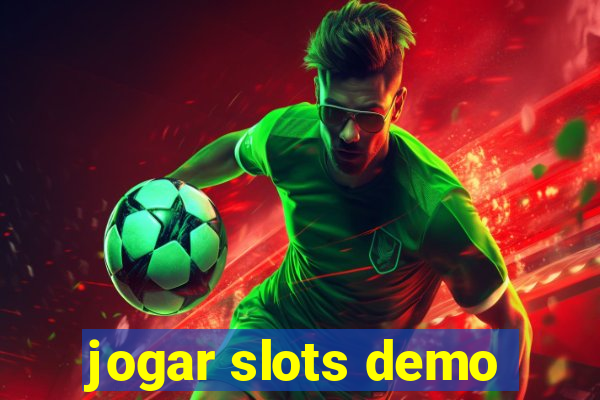 jogar slots demo