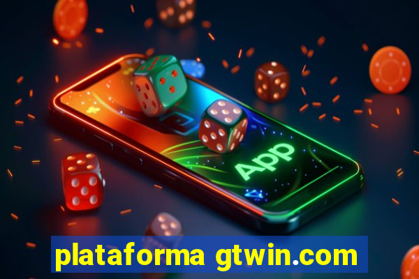 plataforma gtwin.com