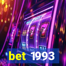 bet 1993