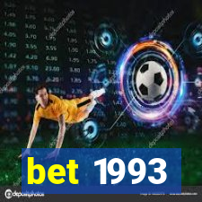 bet 1993