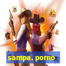 sampa. porno