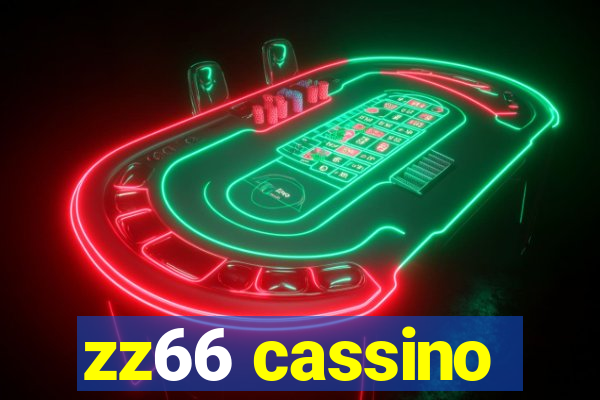 zz66 cassino