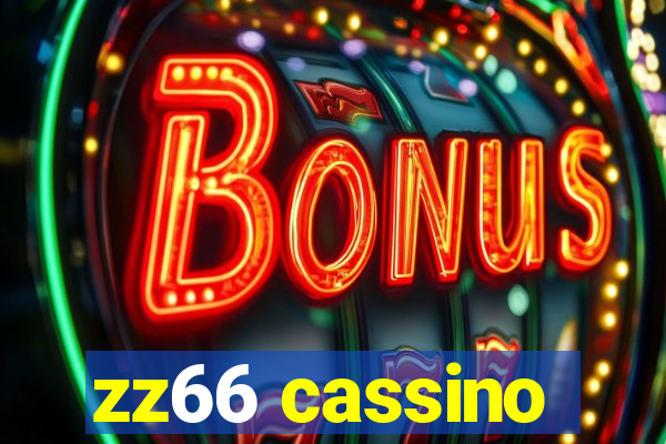 zz66 cassino