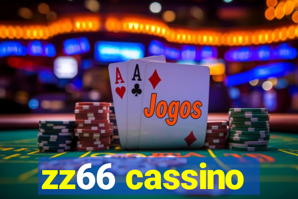 zz66 cassino