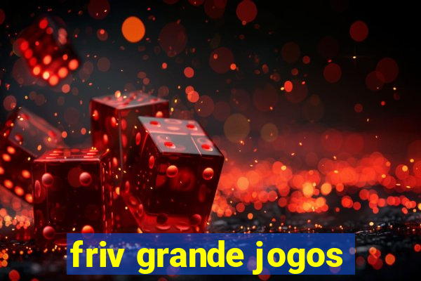 friv grande jogos