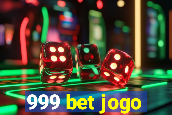 999 bet jogo