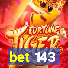 bet 143