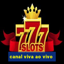 canal viva ao vivo