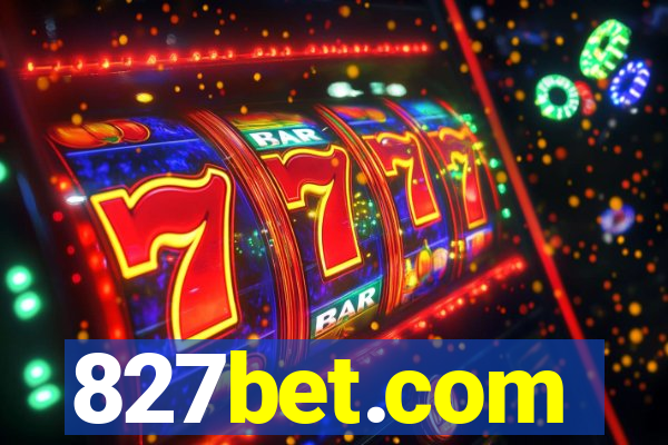 827bet.com