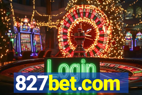 827bet.com