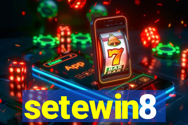 setewin8