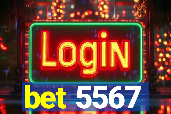 bet 5567