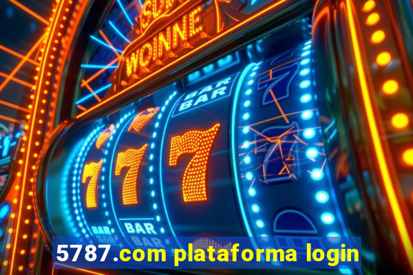 5787.com plataforma login